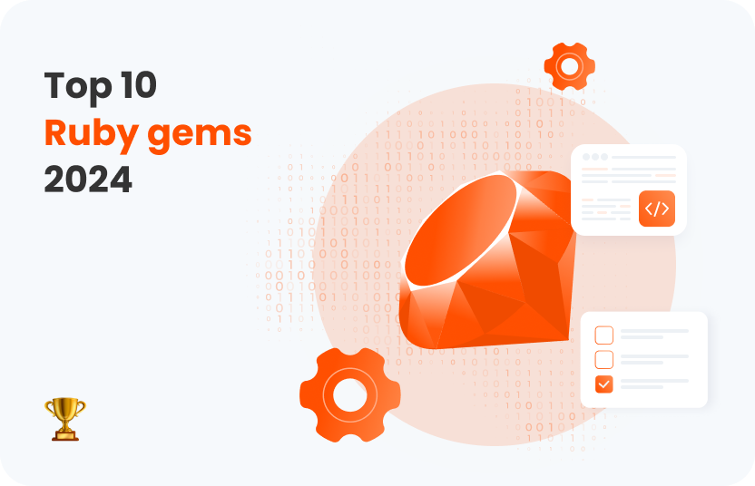 Top 10 Ruby Gems We Love and Use in Nearly Every Ruby on Rails Application in 2024